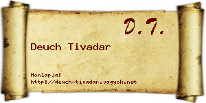 Deuch Tivadar névjegykártya